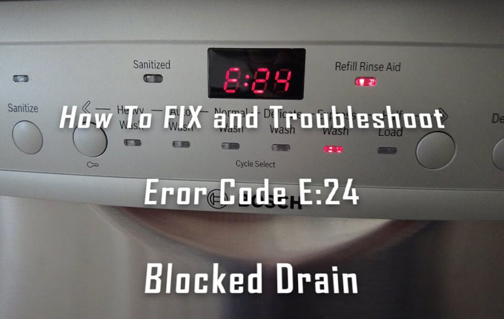 Bosch Dishwasher Error E24