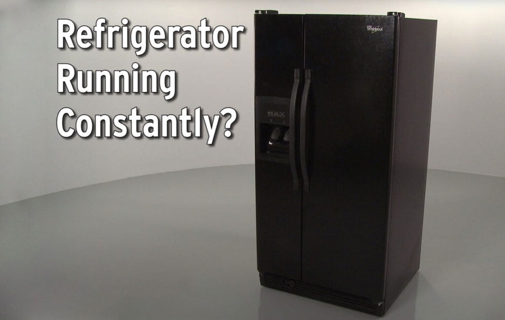 Refrigerator That Keeps Running
